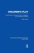 Children's Play and Its Place in... - Bild 1
