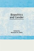 Biopolitics and Gender (eBook, ePUB)