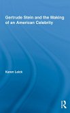Gertrude Stein and the Making of an American Celebrity (eBook, ePUB)