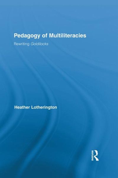 Pedagogy of Multiliteracies (eBook, PDF) Pedagogy of Multiliteracies (eBook, PDF)
