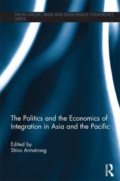 Cover The Politics and the Economics of Integration in Asia and the Pacific (eBook, ePUB)