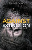 Against Extinction (eBook, ePUB)