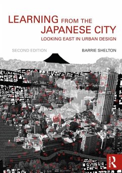 Learning from the Japanese City (eBook, ePUB) - Shelton, Barrie