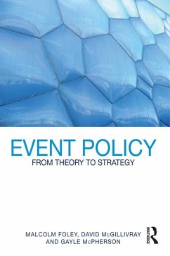 Event Policy (eBook, PDF) - Foley, Malcolm; Mcgillivray, David; McPherson, Gayle