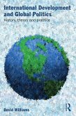 International Development and Global Politics (eBook, ePUB)