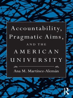 Cover Accountability, Pragmatic Aims, and the American University (eBook, ePUB)