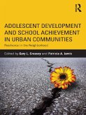 Adolescent Development and School Achievement in Urban Communities (eBook, ePUB)