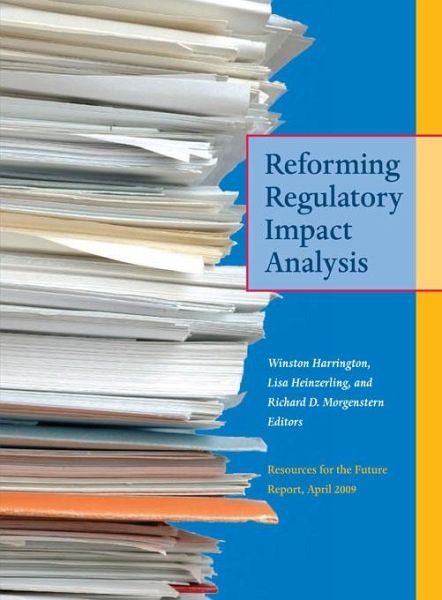 Reforming Regulatory Impact Analysis (eBook, PDF) Reforming Regulatory Impact Analysis (eBook, PDF)
