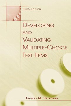 Developing and Validating Multiple-choice Test Items (eBook, PDF) - Haladyna, Thomas M.