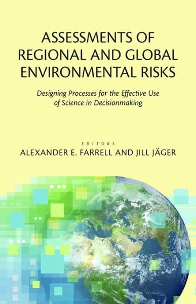 Assessments of Regional and Global Environmental Risks (eBook, PDF) Assessments of Regional and Global Environmental Risks (eBook, PDF)