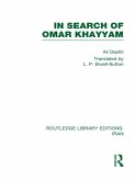In Search of Omar Khayyam (RLE Iran B) (eBook, ePUB)