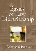 Basics of Law Librarianship (eBook, ePUB)