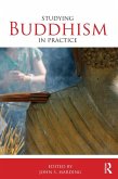 Studying Buddhism in Practice (eBook, ePUB)