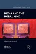 Media and the Moral Mind (eBook, ePUB) - Bild 1