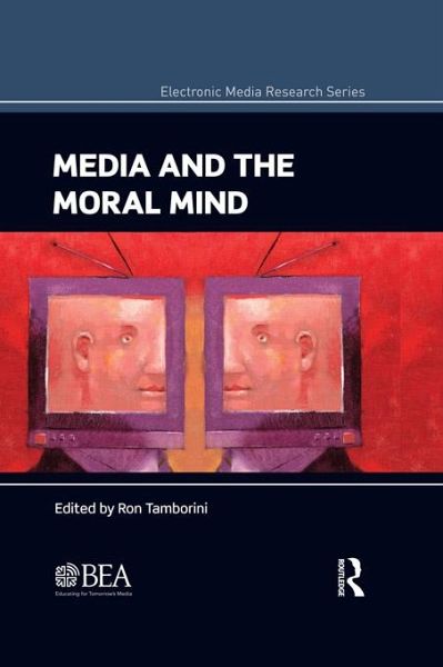 Media and the Moral Mind (eBook, ePUB)