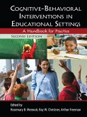 Cognitive-Behavioral Interventions in Educational Settings (eBook, ePUB)
