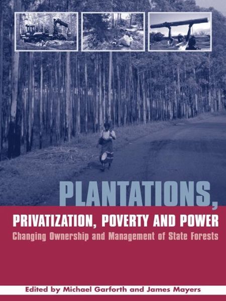 Plantations Privatization Poverty and Power (eBook, ePUB) Plantations Privatization Poverty and Power (eBook, ePUB)