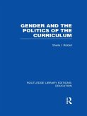 Gender and the Politics of the Curriculum (eBook, PDF) Gender and the Politics of the Curriculum (eBook, PDF)