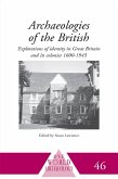 Archaeologies of the British (eBook, ePUB)