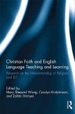 Christian Faith and English Language Teaching and Learning (eBook, PDF)