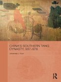 China's Southern Tang Dynasty, 937-976 (eBook, ePUB)