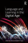 Language and Learning in the Digital Age (eBook, ePUB)
