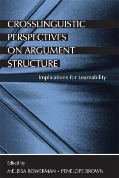 Crosslinguistic Perspectives on Argument Structure (eBook, ePUB)
