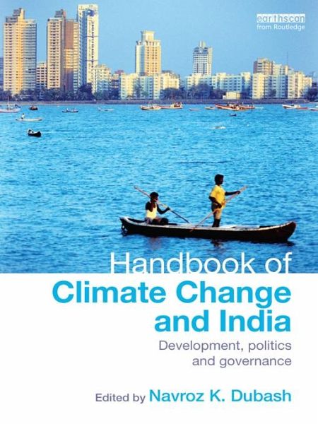 Handbook of Climate Change and India (eBook, PDF) Handbook of Climate Change and India (eBook, PDF)