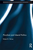 Pluralism and Liberal Politics (eBook, ePUB)