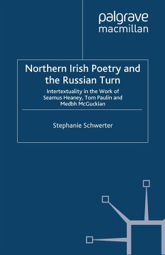 Northern Irish Poetry and the Russian Turn (eBook, PDF) - Schwerter, S.