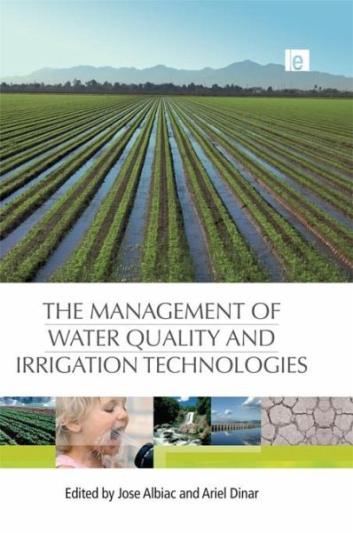 The Management of Water Quality and Irrigation Technologies (eBook, PDF) The Management of Water Quality and Irrigation Technologies (eBook, PDF)
