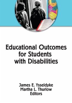 Educational Outcomes for Students With Disabilities (eBook, PDF) - Ysseldyke, James E; Thurlow, Martha L