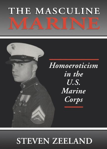 The Masculine Marine (eBook, ePUB) The Masculine Marine (eBook, ePUB)