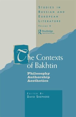 The Contexts of Bakhtin (eBook, ePUB) - Shepherd, David; Shepherd, David