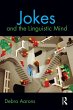 Jokes and the Linguistic Mind (eBook,... - Bild 1