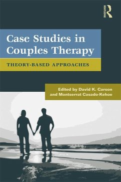 Case Studies in Couples Therapy (eBook, PDF) Cover Case Studies in Couples Therapy (eBook, PDF)