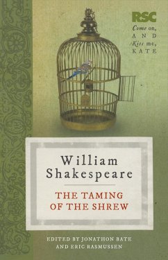 The Taming of the Shrew (eBook, PDF) - Rasmussen, Eric; Bate, Jonathan