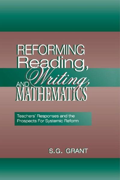 Reforming Reading, Writing, and Mathematics (eBook, ePUB) Reforming Reading, Writing, and Mathematics (eBook, ePUB)