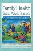 Family Health Social Work Practice (eBook, ePUB)