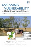 Assessing Vulnerability to Global Environmental Change (eBook, ePUB)