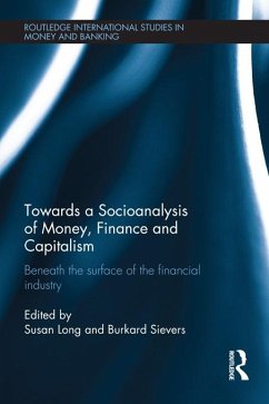 Towards a Socioanalysis of Money, Finance and Capitalism (eBook, PDF) Towards a Socioanalysis of Money, Finance and Capitalism (eBook, PDF)