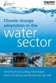 Climate Change Adaptation in the Water Sector (eBook, ePUB)