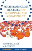 Multi-stakeholder Processes for Governance and Sustainability (eBook, PDF)