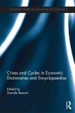Crises and Cycles in Economic Dictionaries and Encyclopaedias (eBook, PDF)