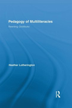 Pedagogy of Multiliteracies (eBook, ePUB) - Lotherington, Heather