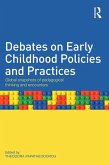 Debates on Early Childhood Policies and Practices (eBook, ePUB)