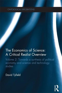 The Economics of Science: A Critical Realist Overview (eBook, PDF) - Tyfield, David