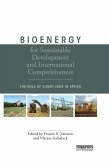 Bioenergy for Sustainable Development and International Competitiveness (eBook, PDF)