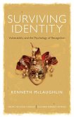 Surviving Identity (eBook, ePUB) Surviving Identity (eBook, ePUB)