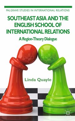 Southeast Asia and the English School of International Relations (eBook, PDF) - Quayle, L.